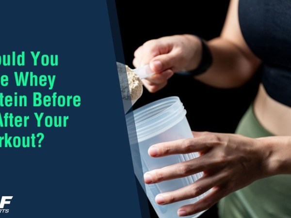 Should You Take Whey Protein Before or After Your&nbsp;Workout?